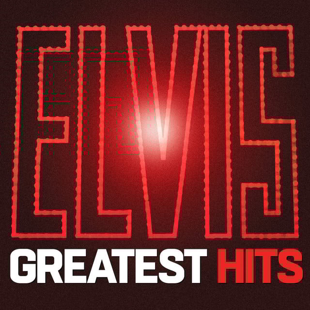 Elvis Presley Greatest Hits playlist